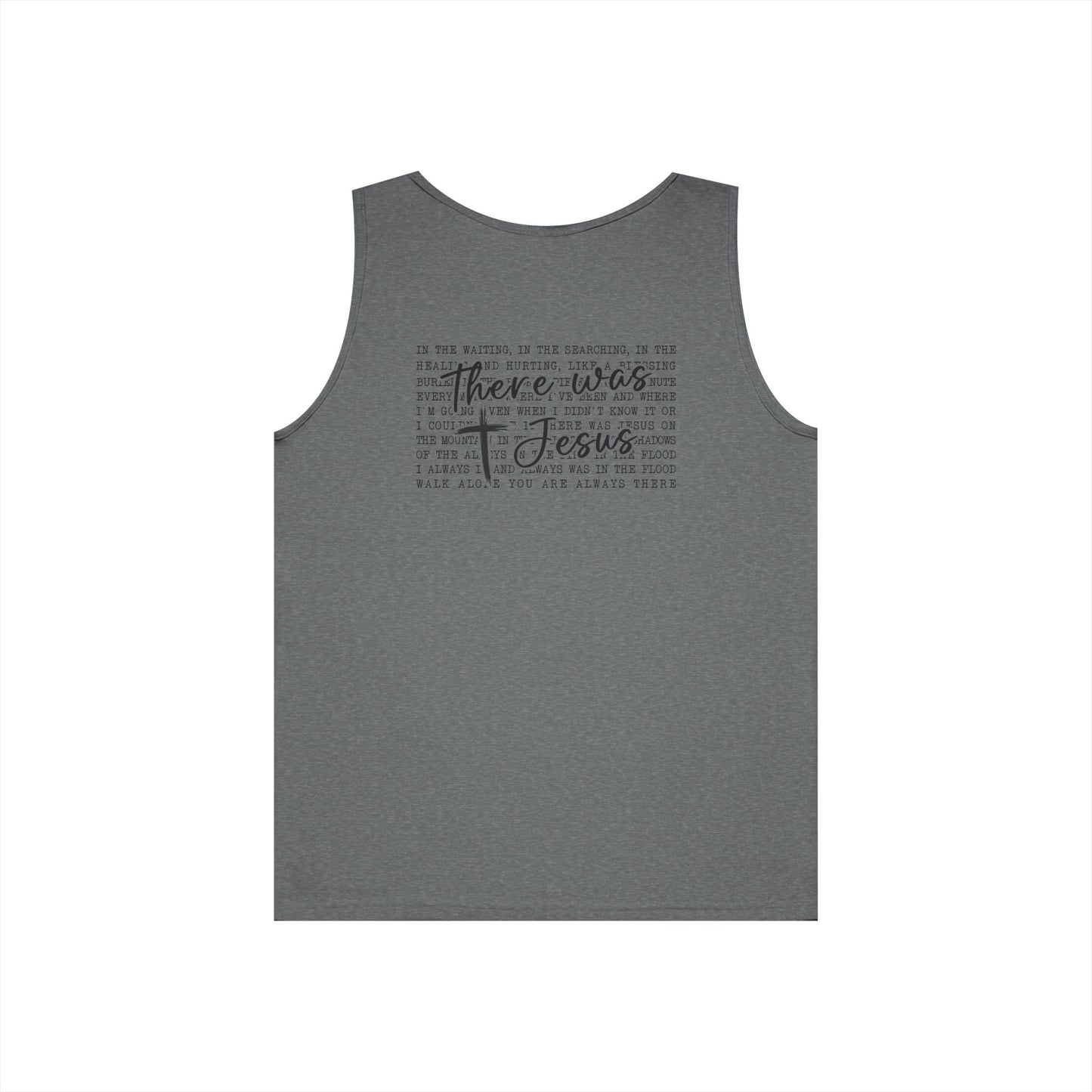 Faith Cross Tank Top with “There Was Jesus” Back Text