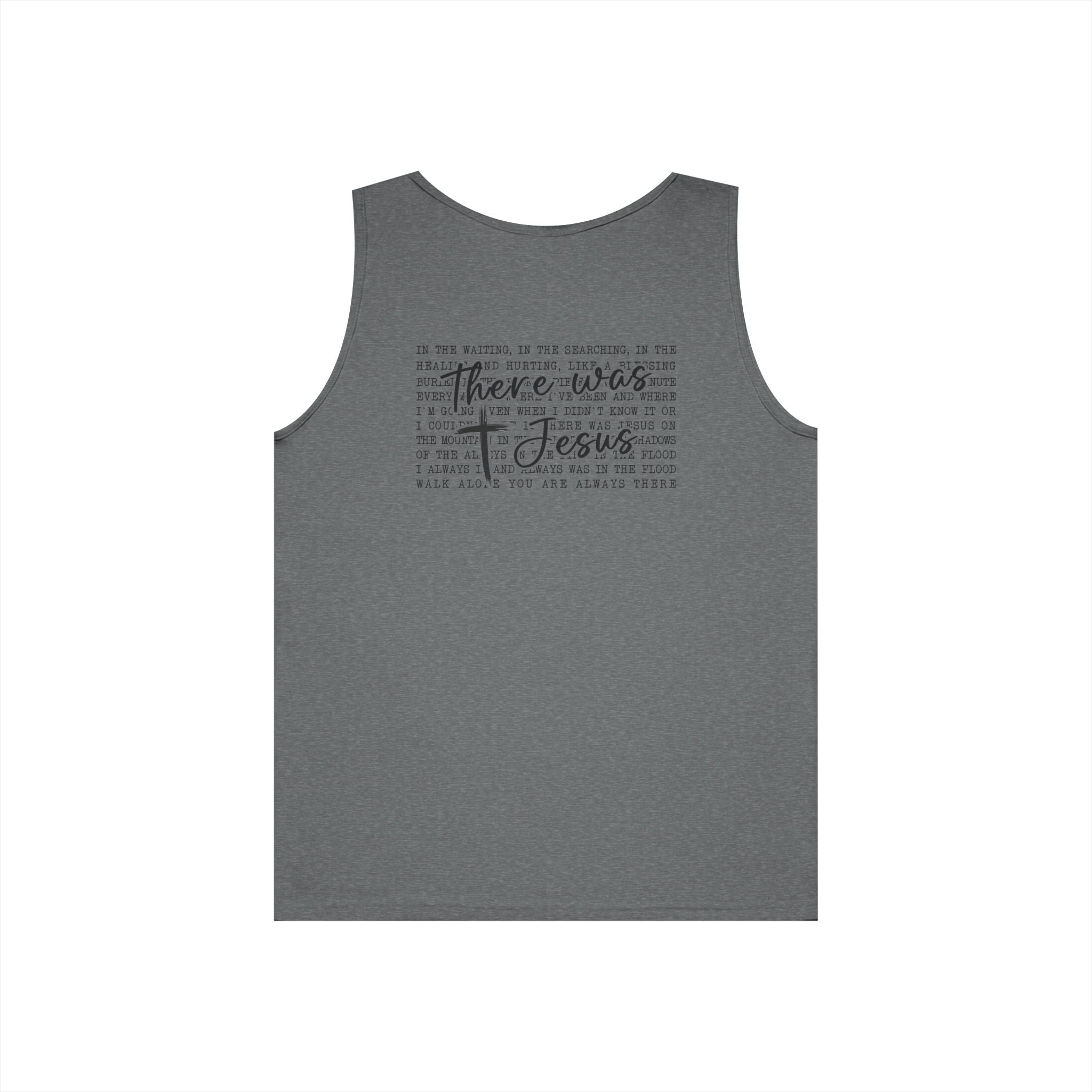 Faith Cross Tank Top with “There Was Jesus” Back Text