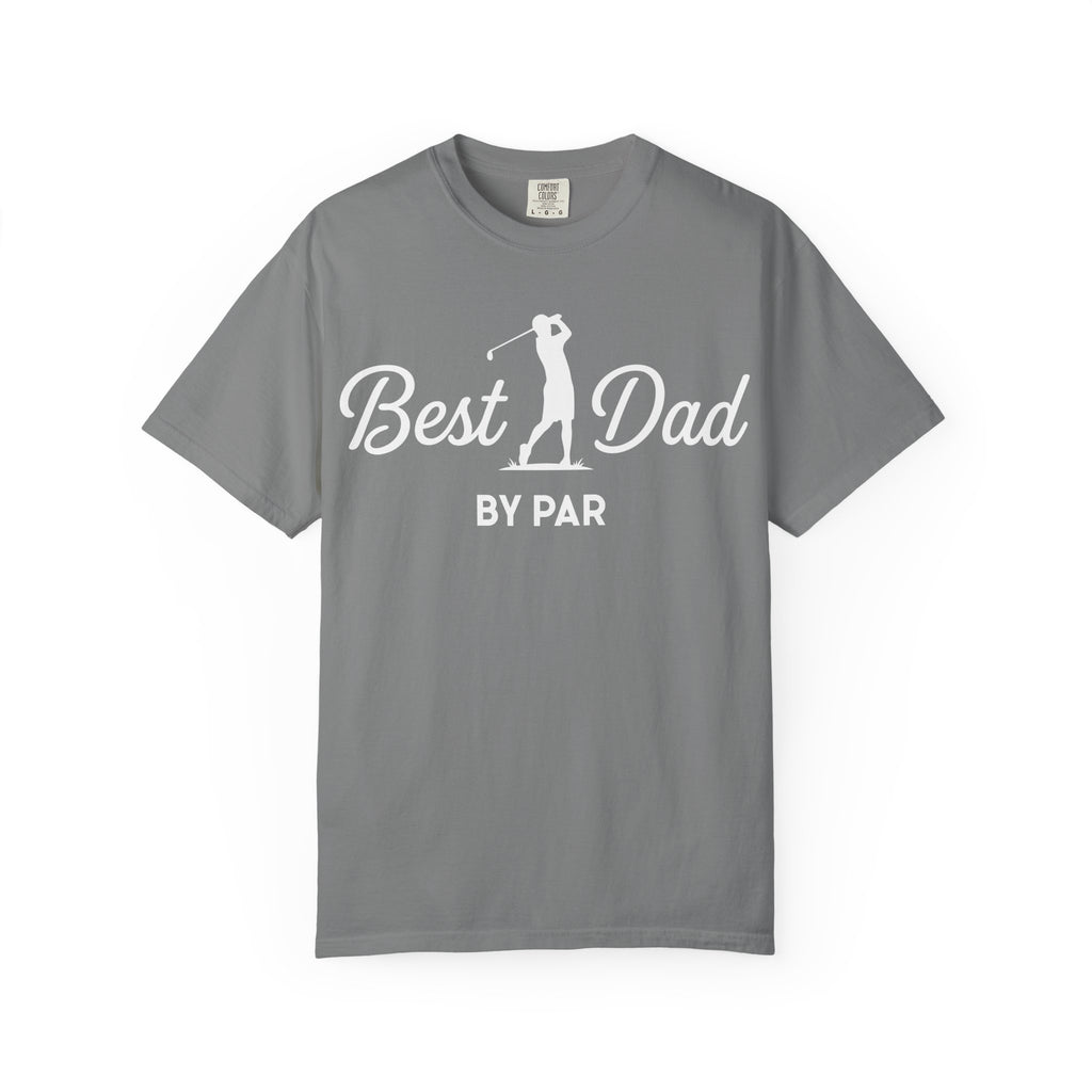Best Dad By Par - Father’s Day Golfing Dad Tee