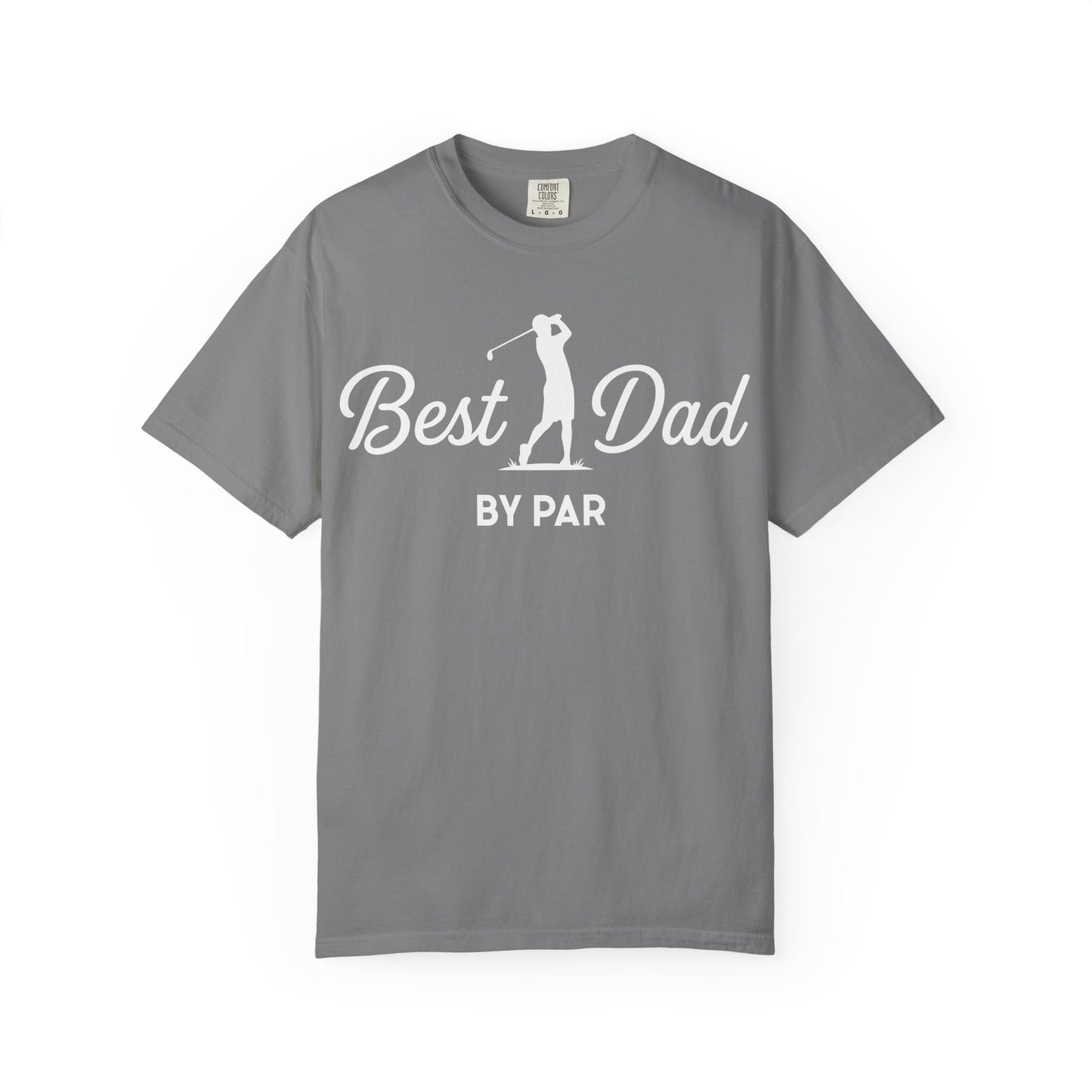 Best Dad By Par - Father’s Day Golfing Dad Tee