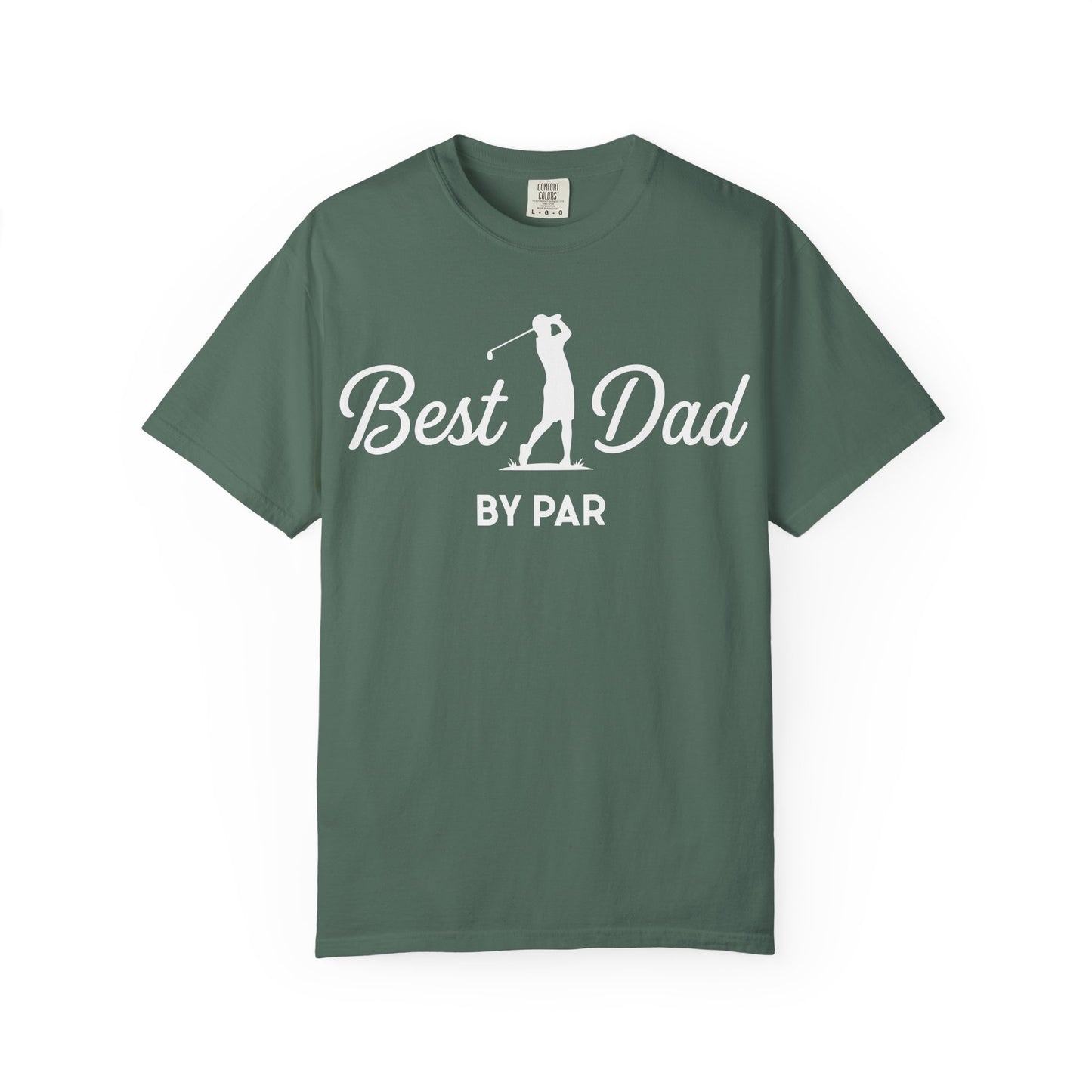 Best Dad By Par - Father’s Day Golfing Dad Tee