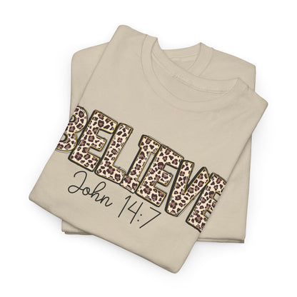 Believe John 14:7 Leopard Print Tee