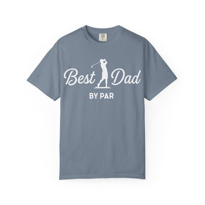 Best Dad By Par - Father’s Day Golfing Dad Tee