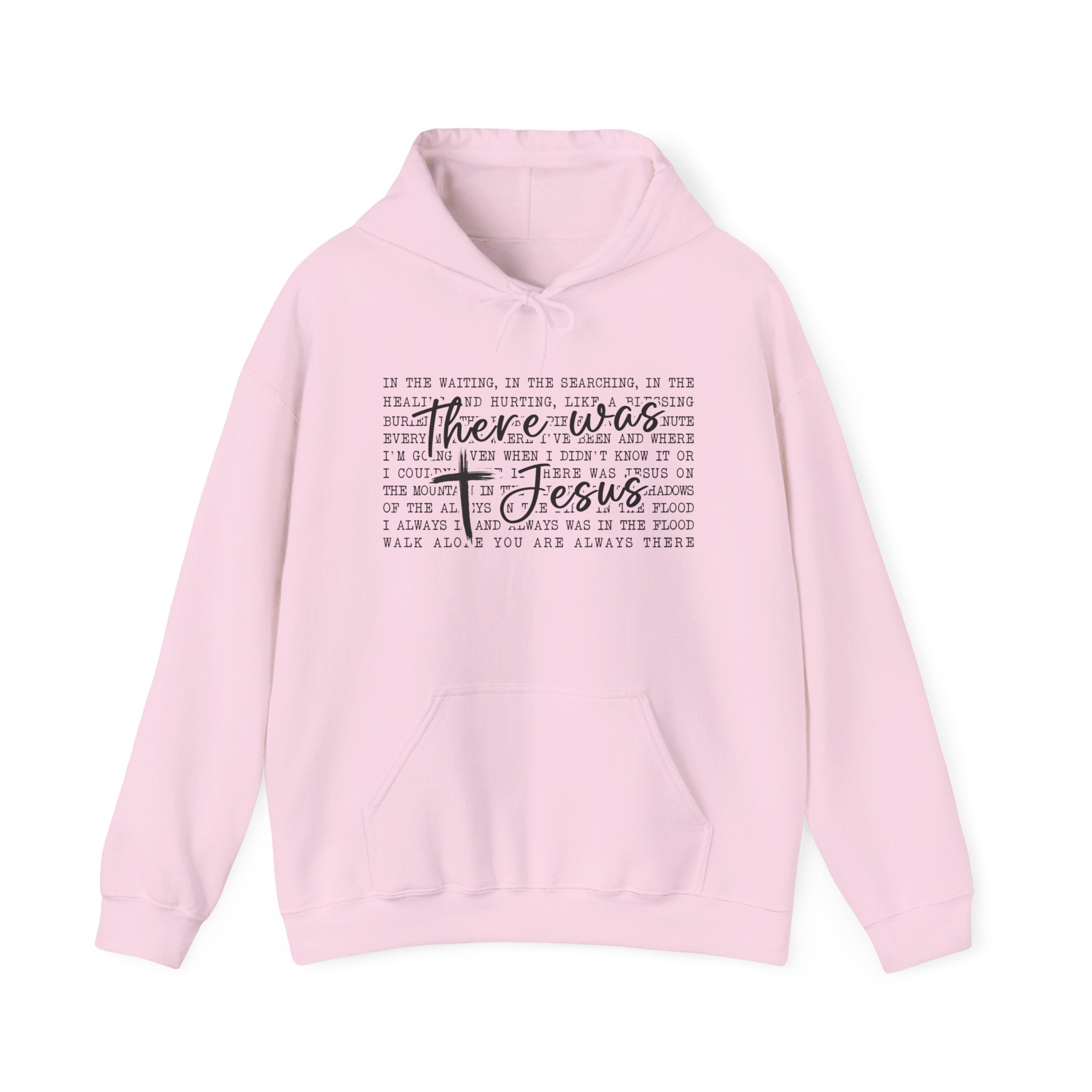 There Was Jesus Faith Pullover