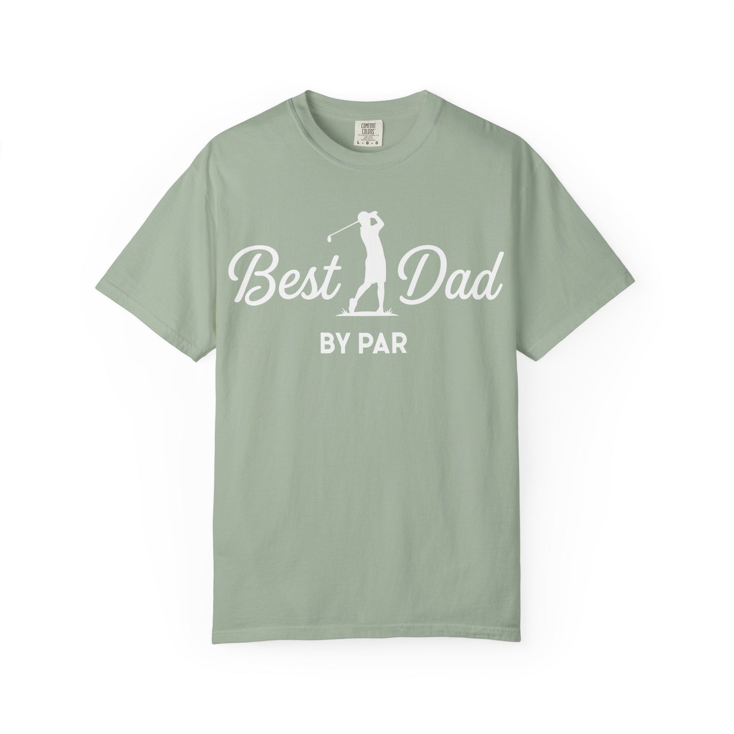 Best Dad By Par - Father’s Day Golfing Dad Tee
