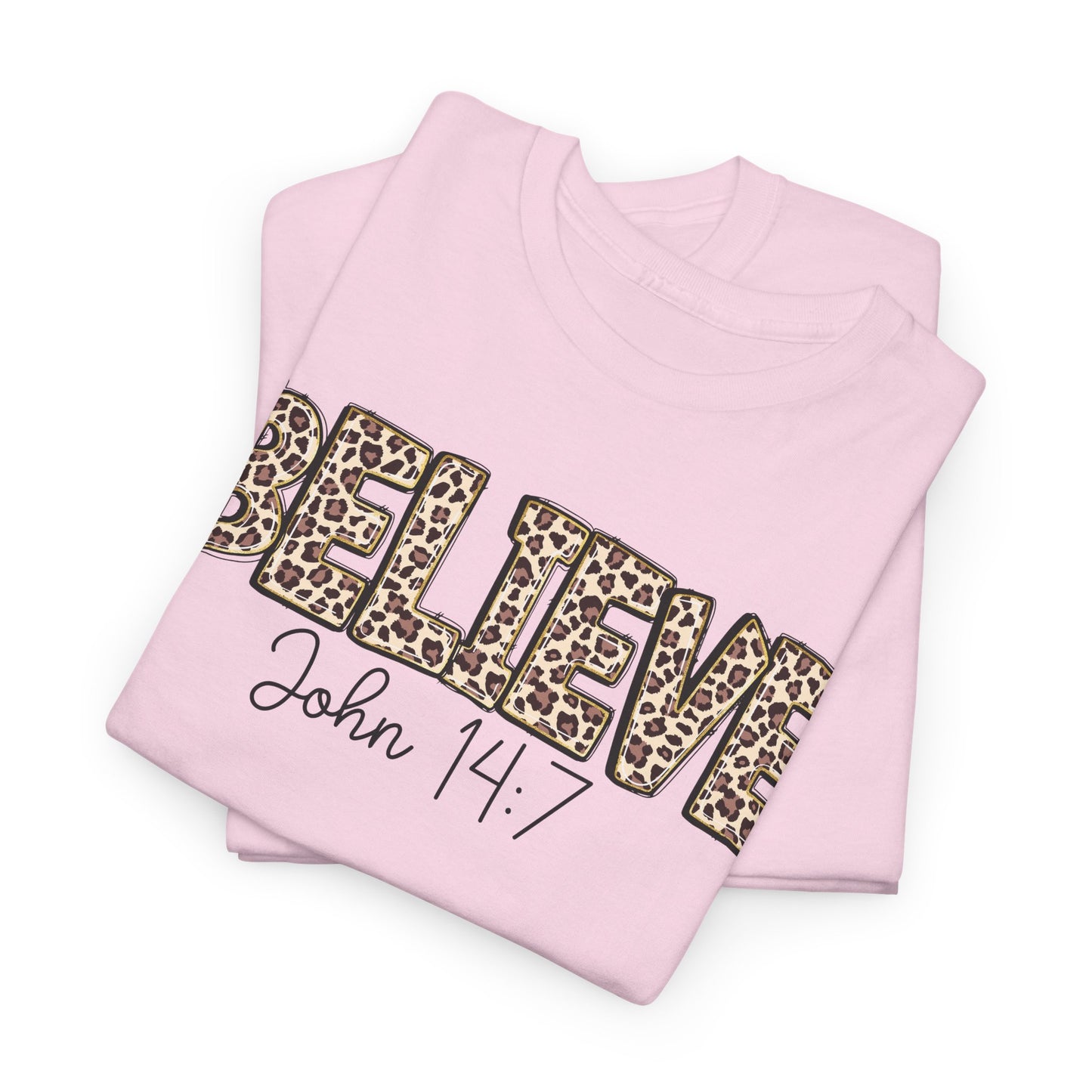 Believe John 14:7 Leopard Print Tee