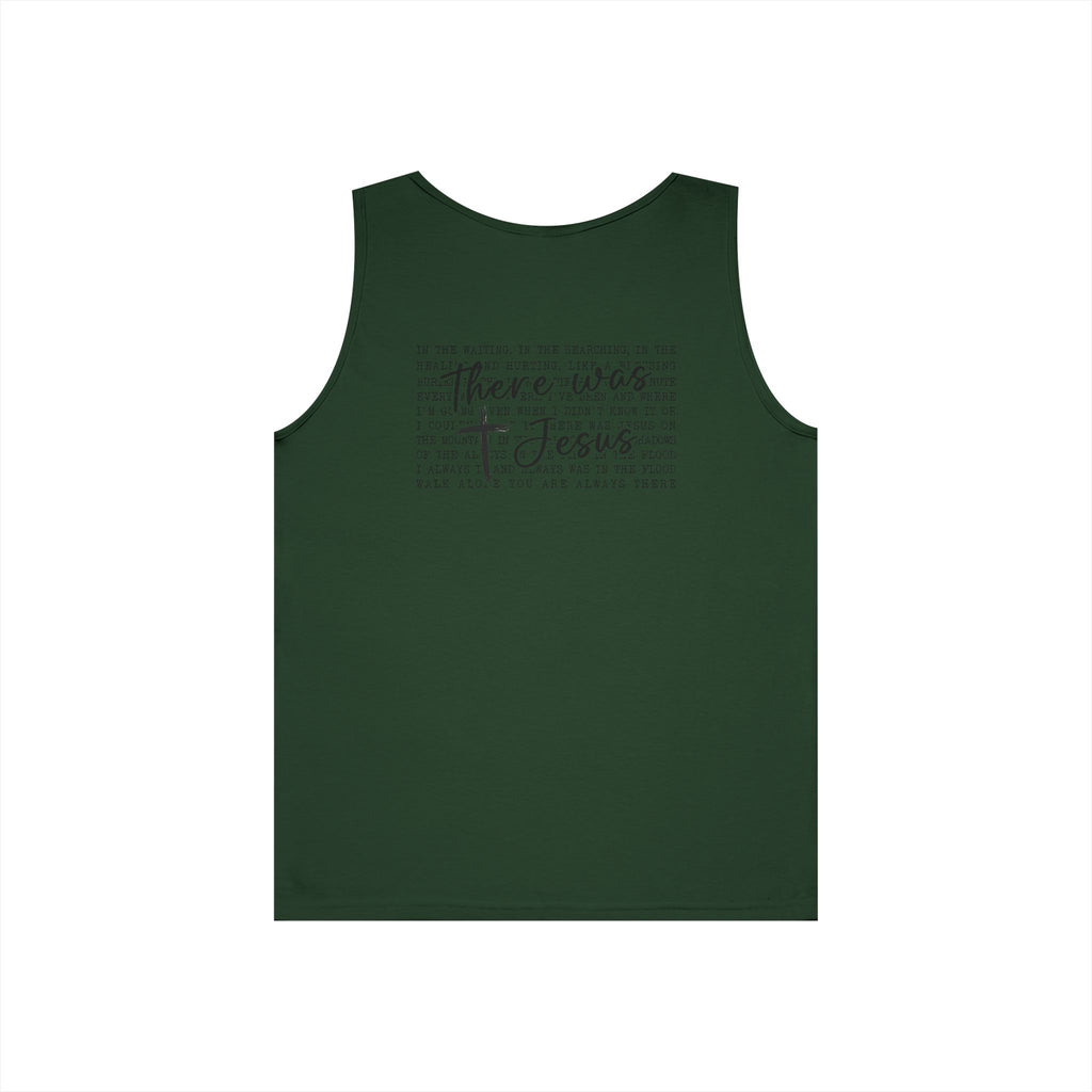 Faith Cross Tank Top with “There Was Jesus” Back Text