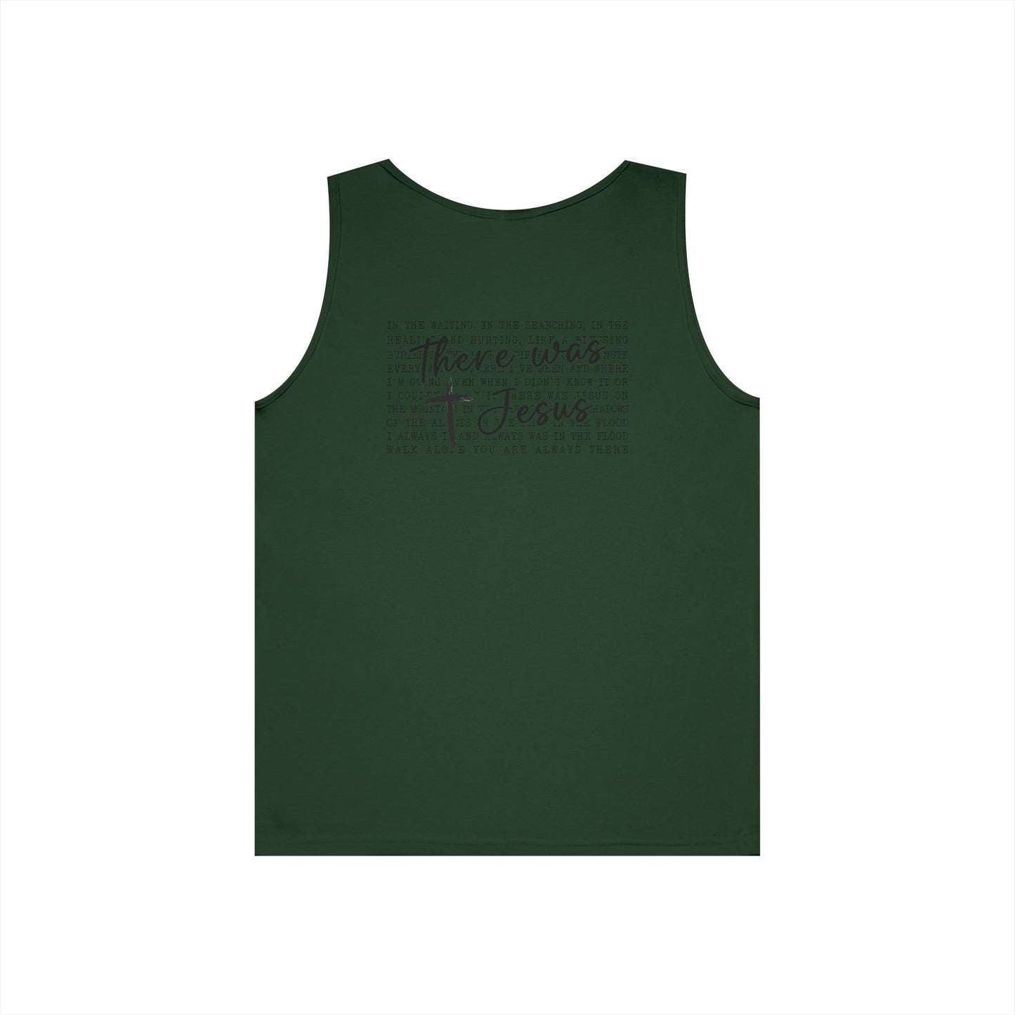 Faith Cross Tank Top with “There Was Jesus” Back Text