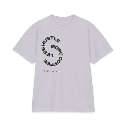 Coffee Hustle T-Shirt — "Hustle More, Less Coffee"