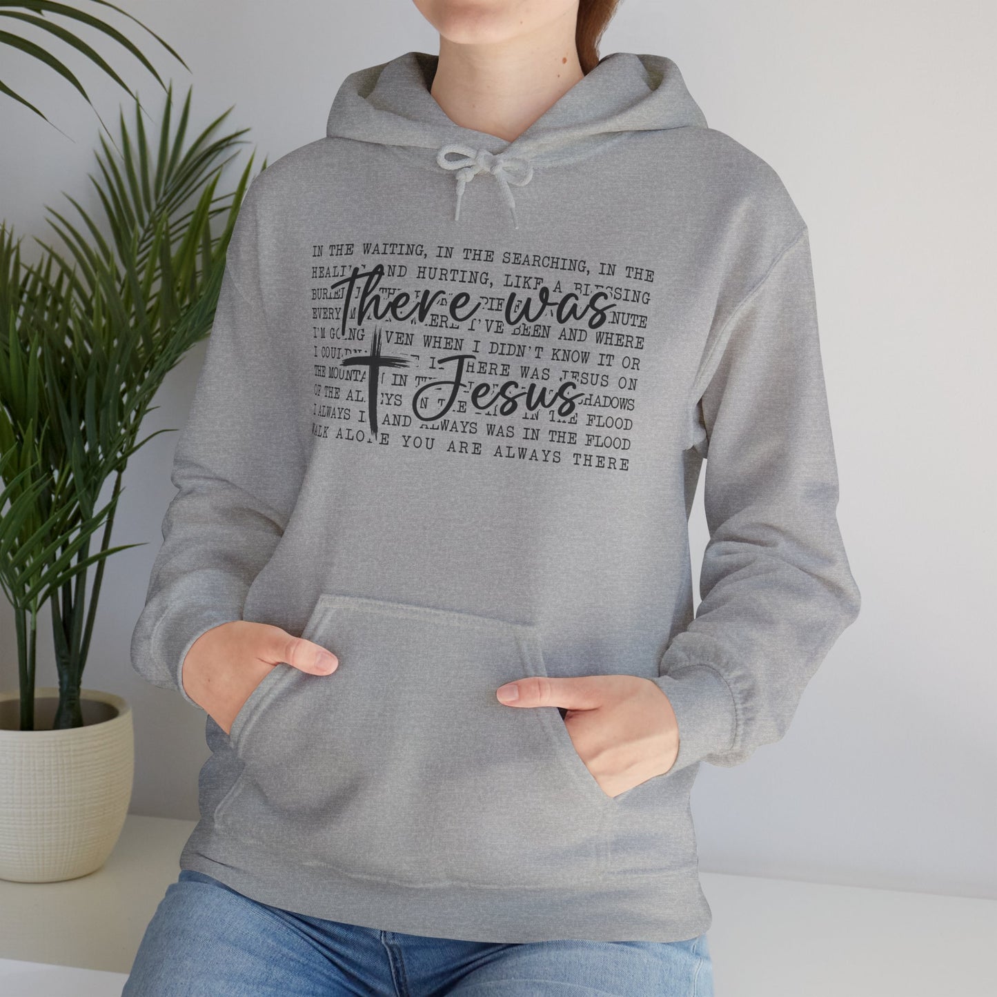 There Was Jesus Faith Pullover