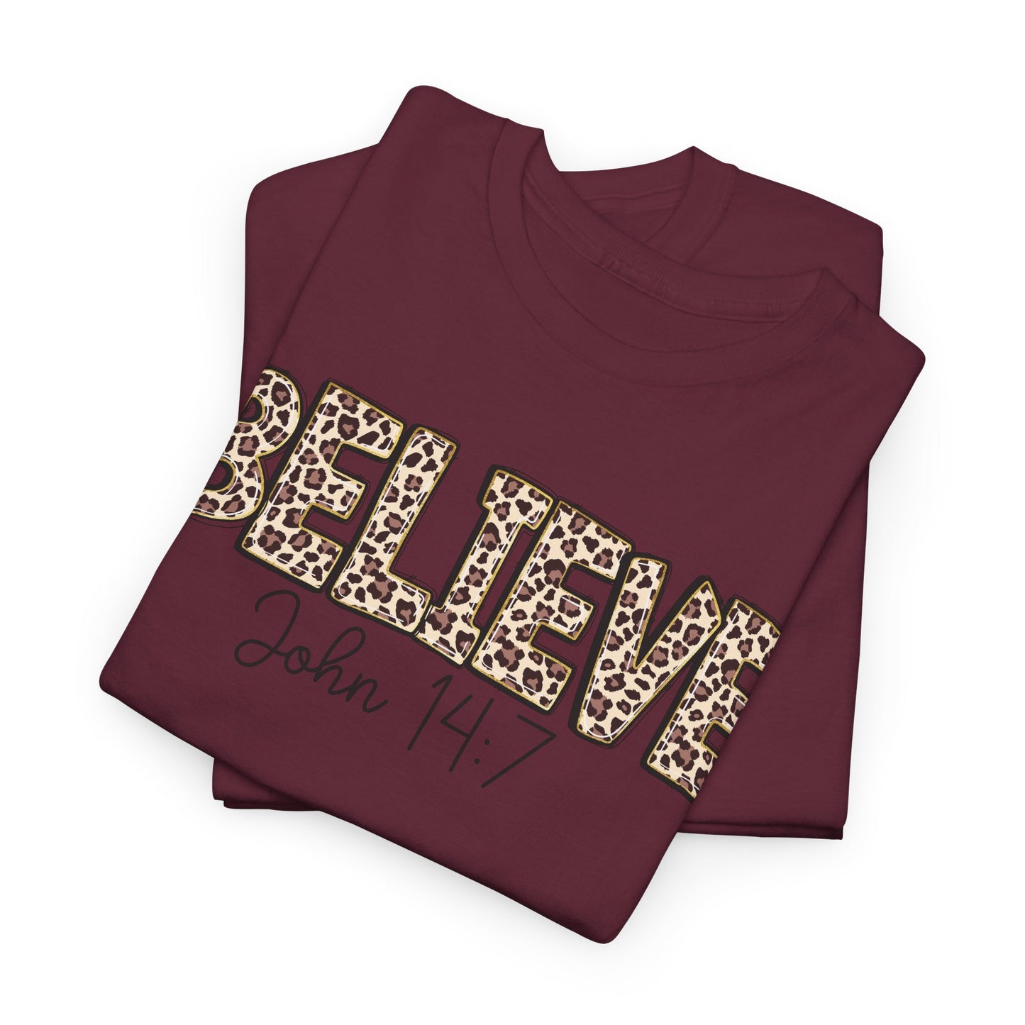 Believe John 14:7 Leopard Print Tee