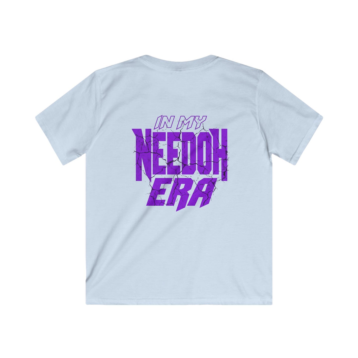 Kids Tee — "In My Needoh Era"