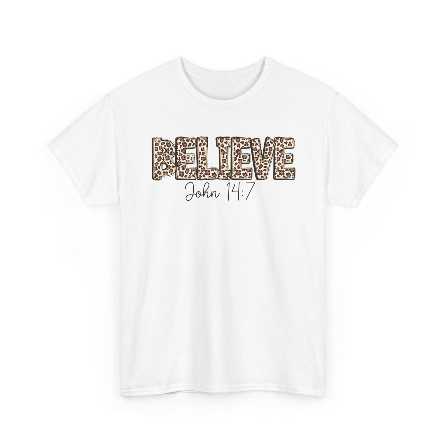 Believe John 14:7 Leopard Print Tee