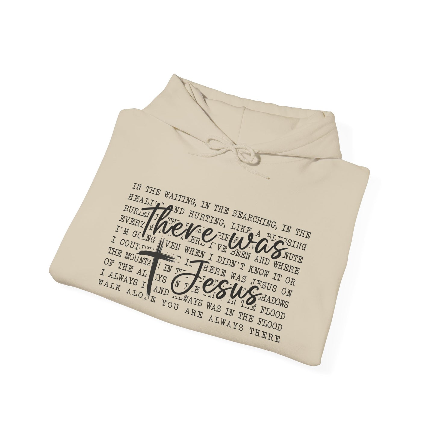 There Was Jesus Faith Pullover