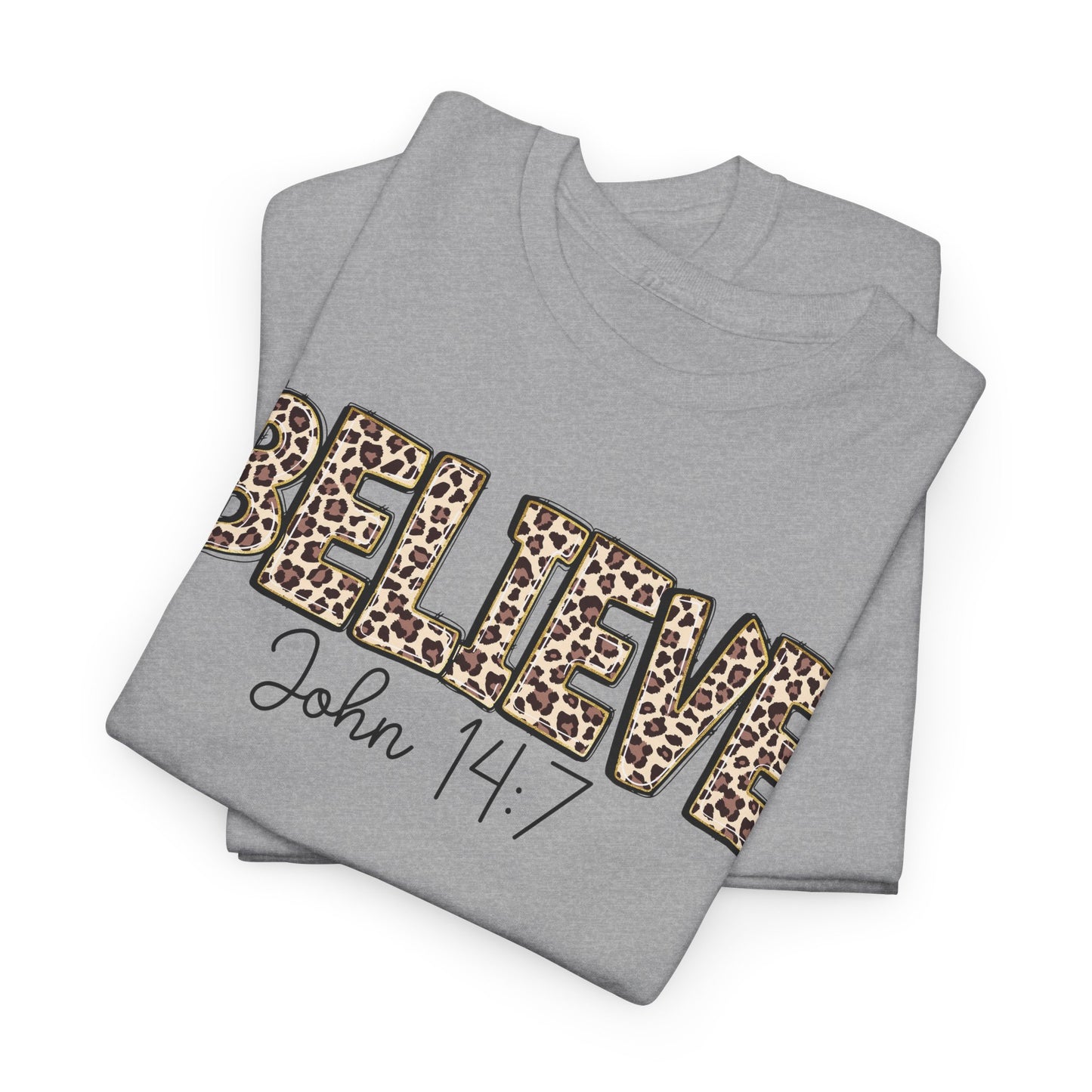 Believe John 14:7 Leopard Print Tee